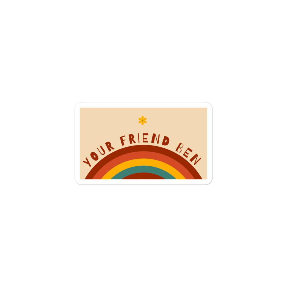 Your Friend Ben Rainbow Stickers